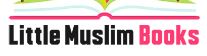 Little Muslim Books Promo