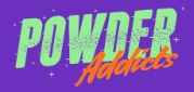 Powder Addicts Promo